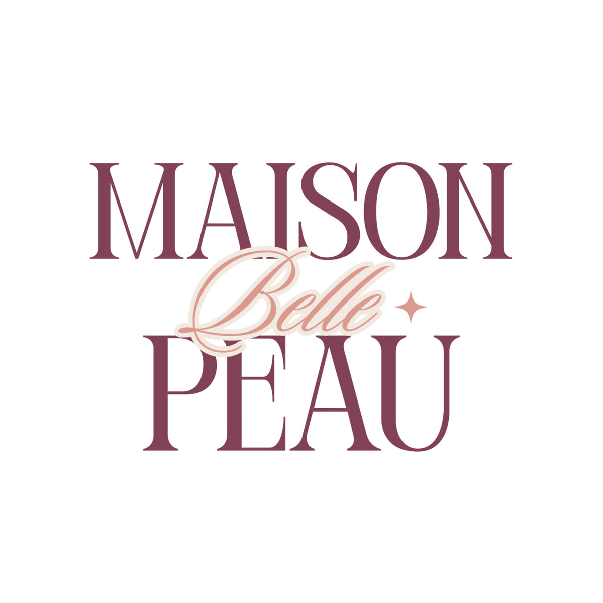 Maison Belle Peau